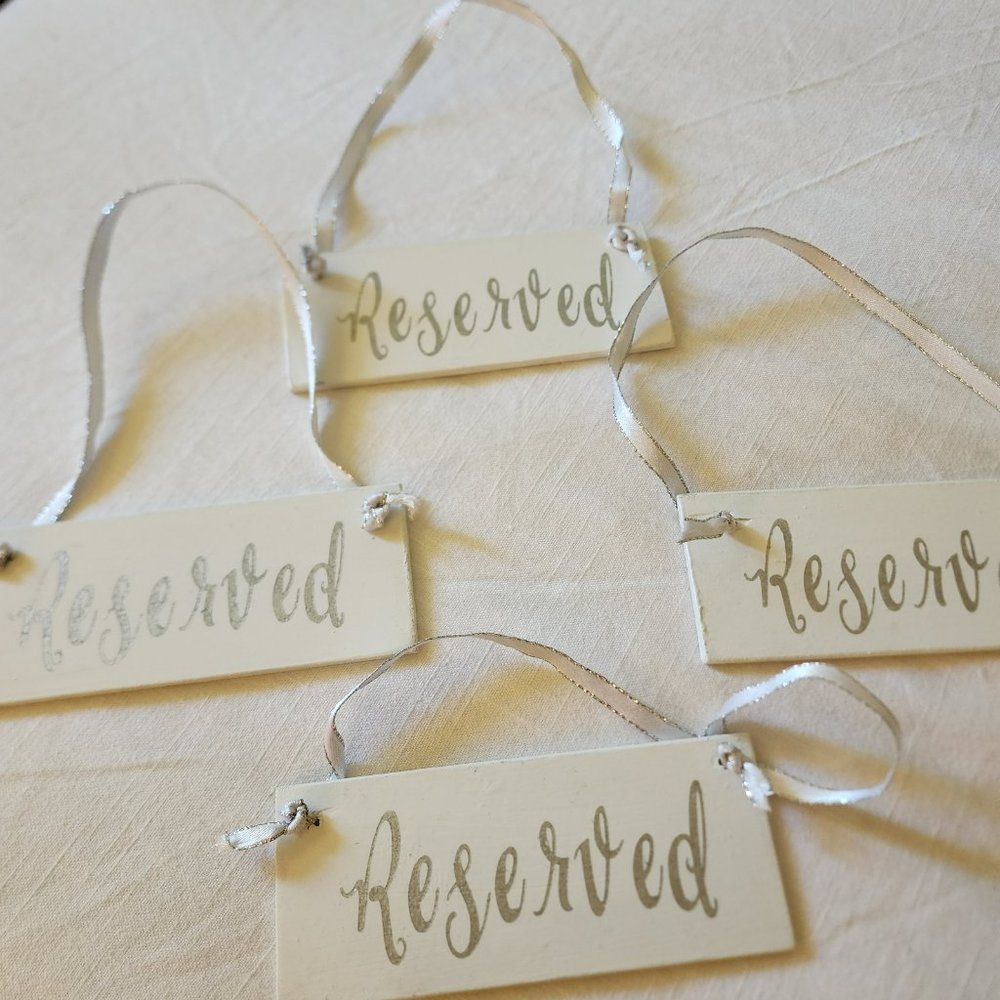 Wedding Reserved Signs - Picture 4 of 4